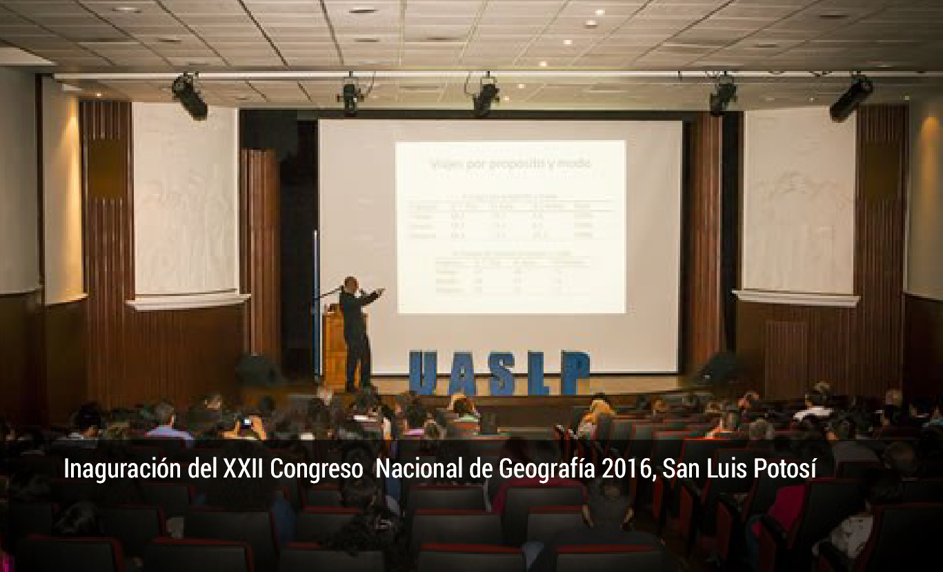 Inaguración del XXII Congreso  Nacional de Geografía 2016, San Luis Potosí