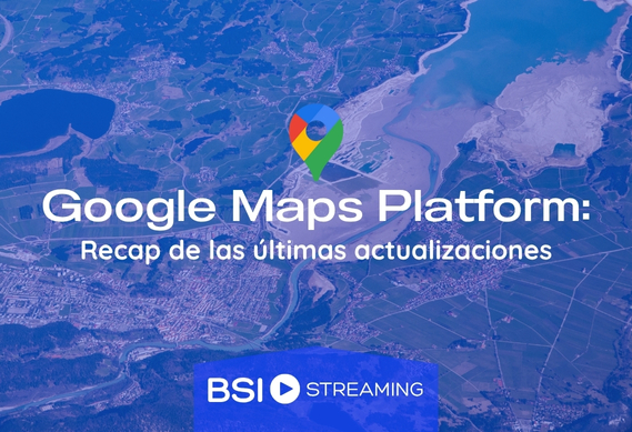 Google Maps Platform: Recap